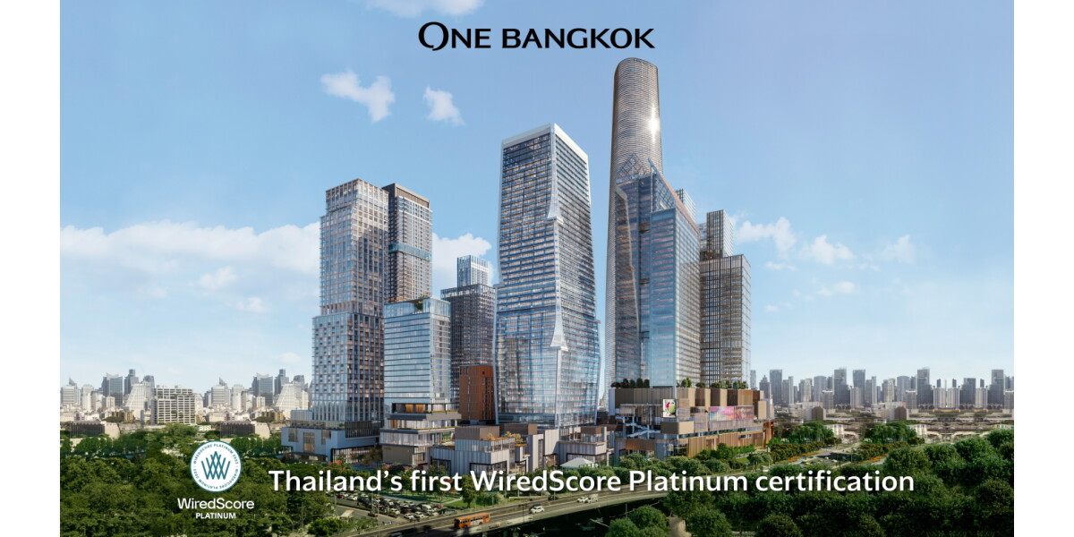 One Bangkok Achieves Thailand’s First Platinum WiredScore Certification ...