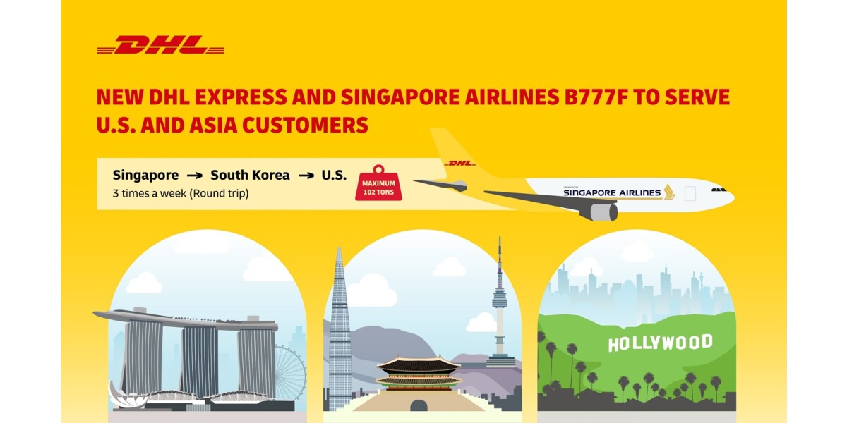 DHL Express And Singapore Airlines Partnership Takes Off With New ...